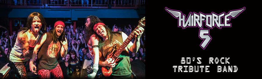 Hairforce 5 - 80s Rock Tribute Band. Hair Metal Band, Hair Rock Hairforce 5 - 80s Rock Tribute Band. Hair Metal Band, Hair Rock
